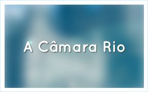 A Câmara Rio