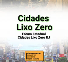 Câmara do Rio e Alerj promovem Fórum Estadual Cidades Lixo Zero na capital