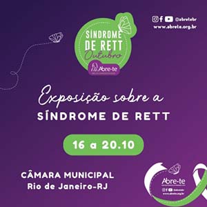 Aviso de pauta: Câmara do Rio promove exposição sobre a Síndrome de Rett